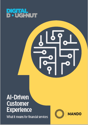 Whitepaper: AI-Driven Customer Experience - what it means for Financial Services